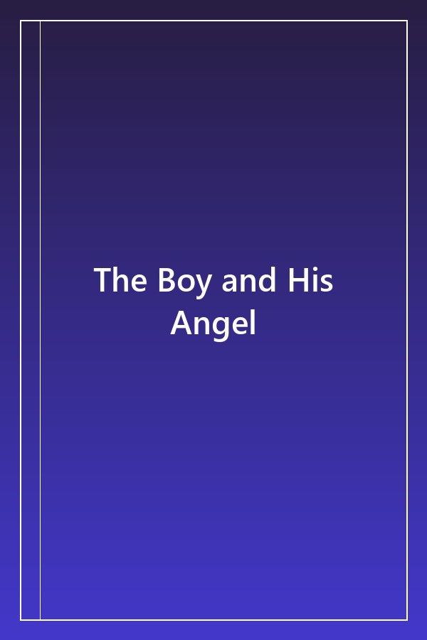 Cover of The Boy and His Angel