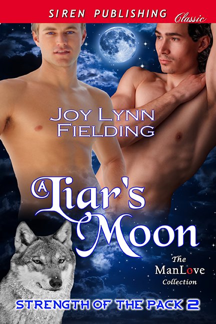 Cover of A Liar's Moon [Strength of the Pack 2] (Siren Publishing Classic ManLove)