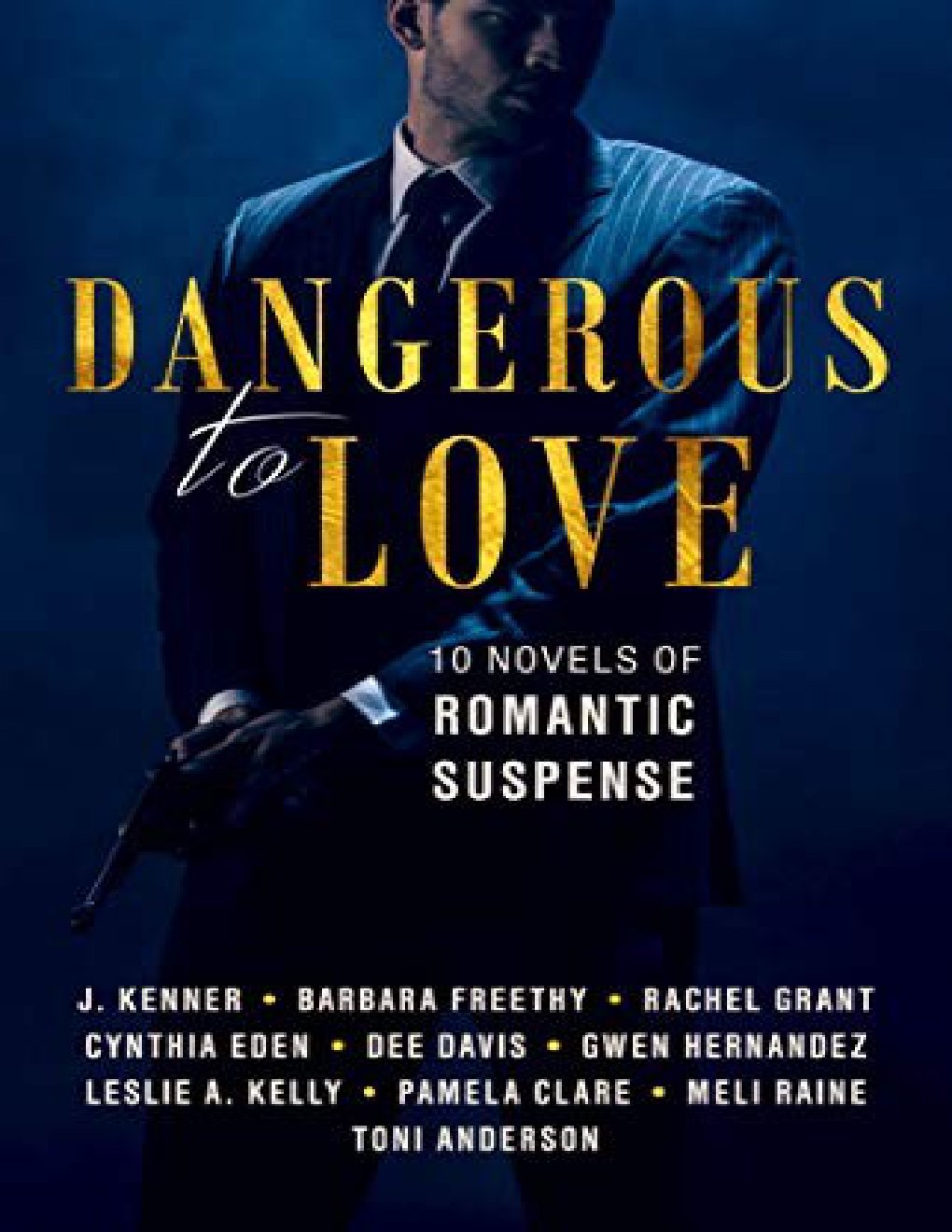 Cover of Dangerous To Love
