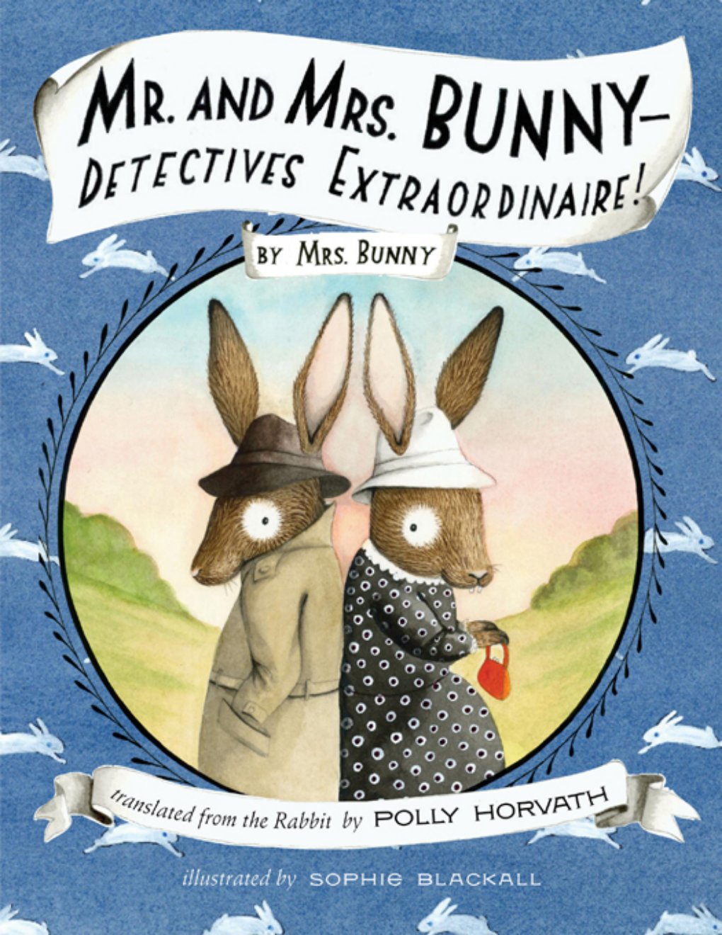 Cover of Mr. and Mrs. Bunny—Detectives Extraordinaire!