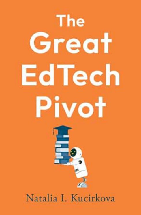 Cover of THE GREAT EDTECH PIVOT