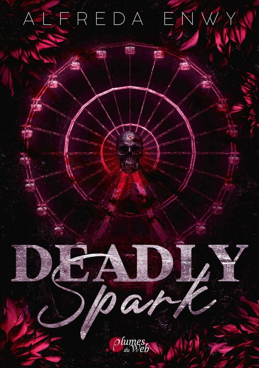 Cover of Deadly Spark (Rubis) (French Edition)