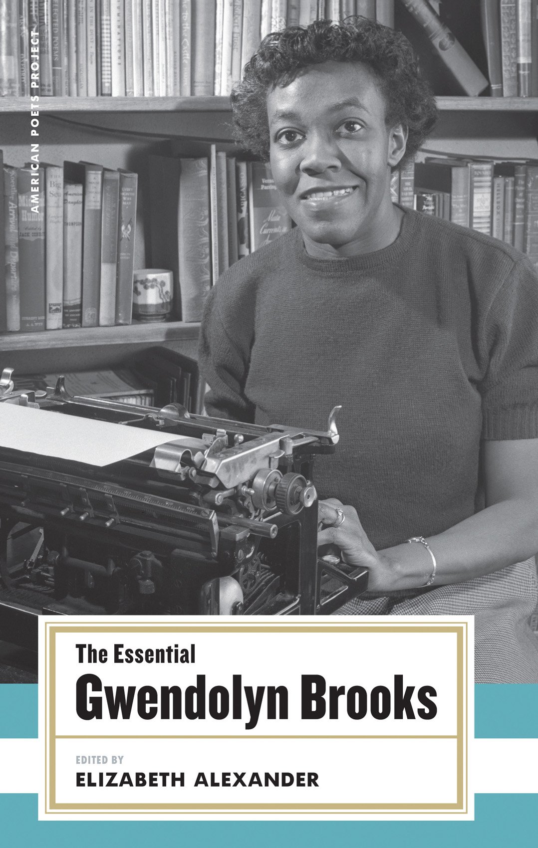 Cover of The Essential Gwendolyn Brooks
