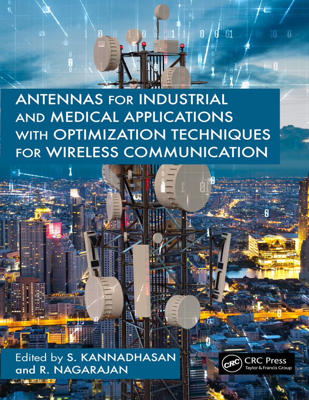 Cover of Antennas for Industrial and Medical Applications with Optimization Techniques for Wireless Communication