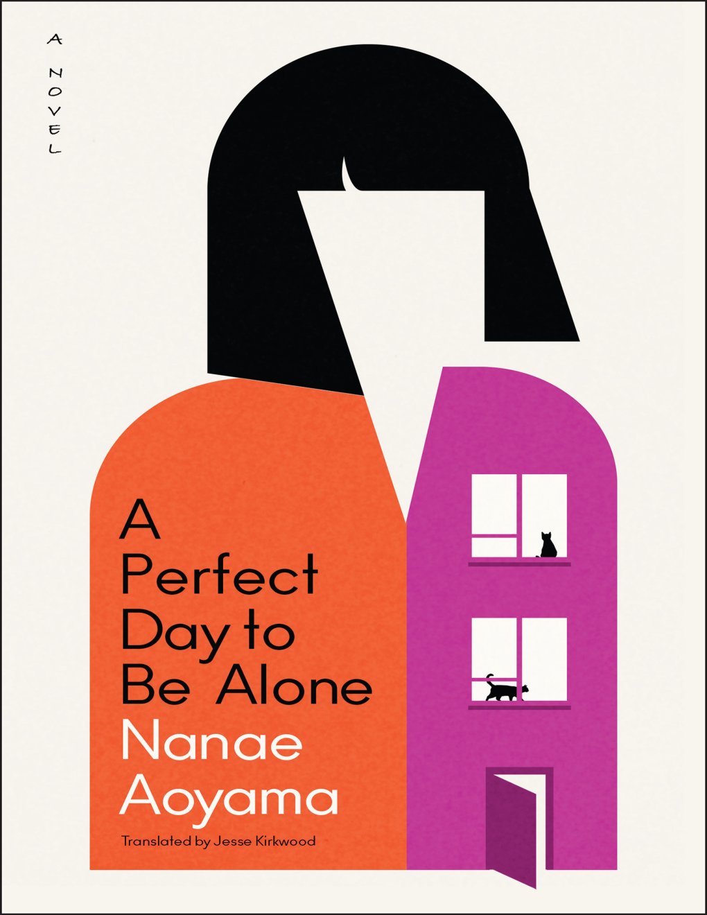 Cover of A Perfect Day to Be Alone: A Novel