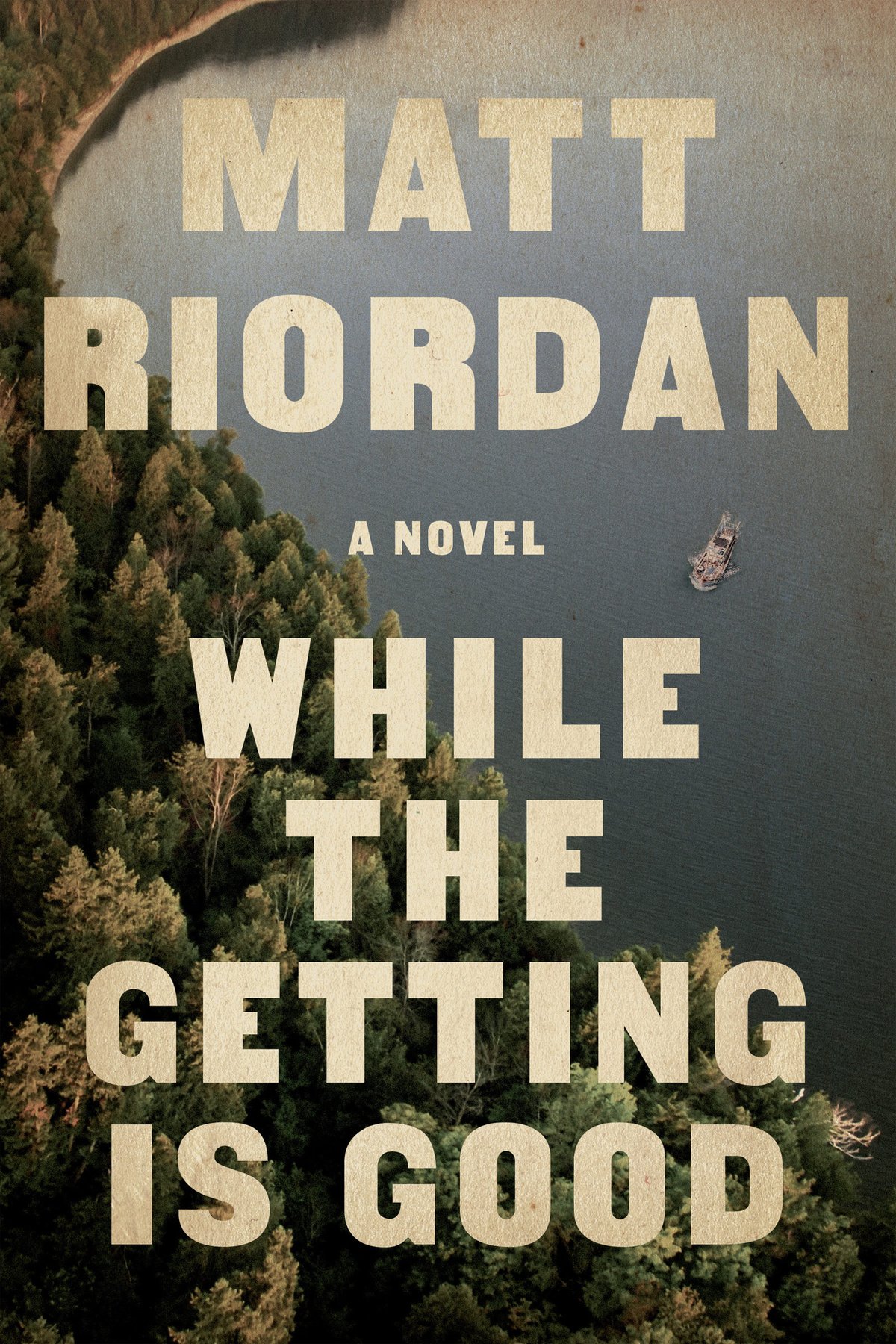 Cover of While the Getting is Good: A Novel