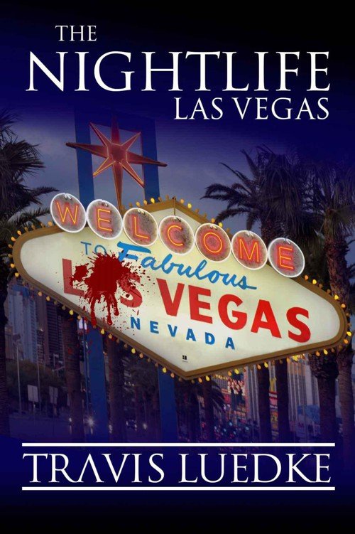 Cover of The Nightlife- Las Vegas (2012)