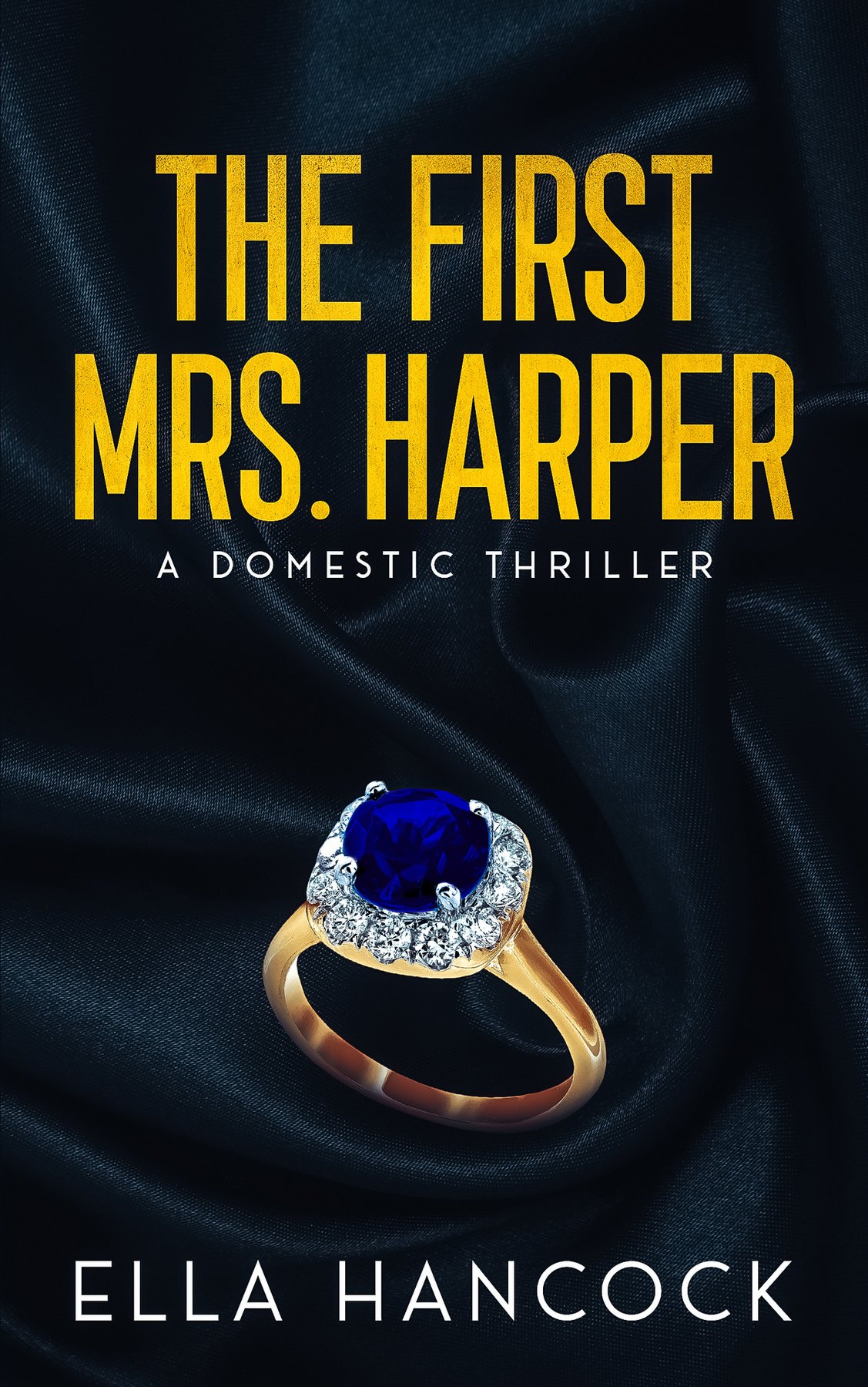 Cover of The First Mrs. Harper: A domestic thriller