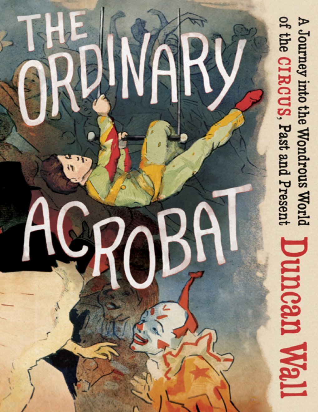 Cover of The Ordinary Acrobat