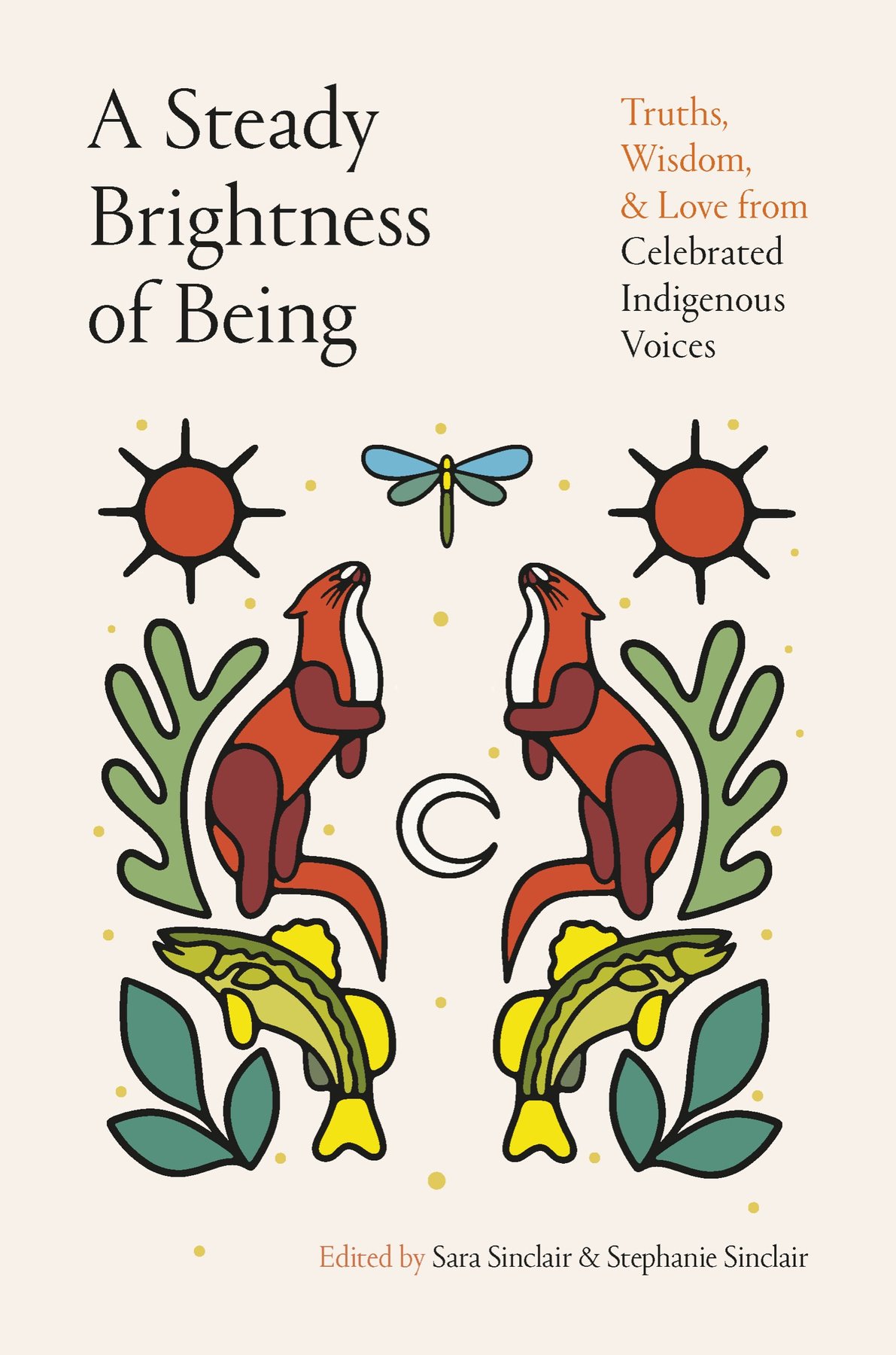 Cover of A Steady Brightness of Being