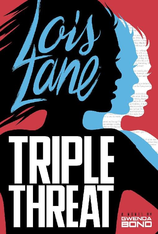 Cover of Triple Threat (Lois Lane)