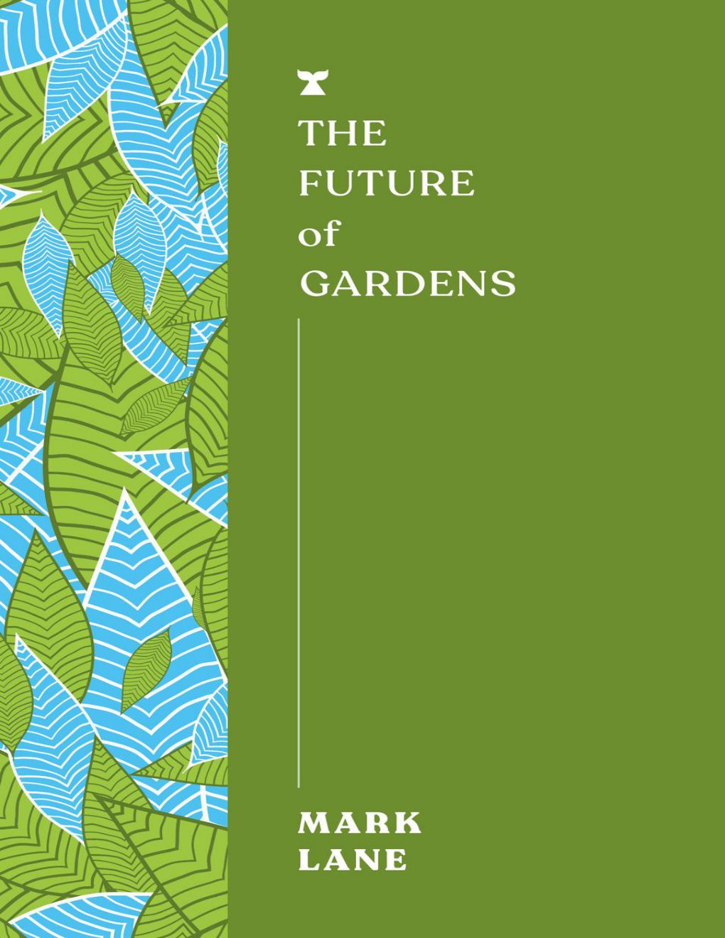 Cover of The Future of Gardens