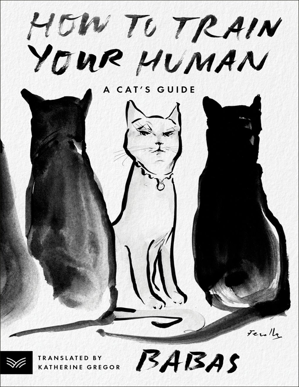 Cover of How to Train Your Human