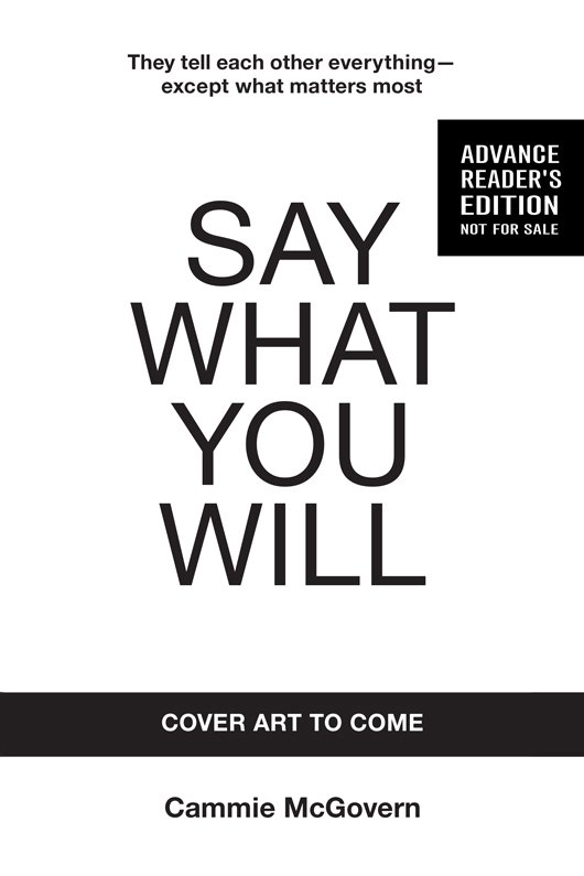 Cover of Say What You Will