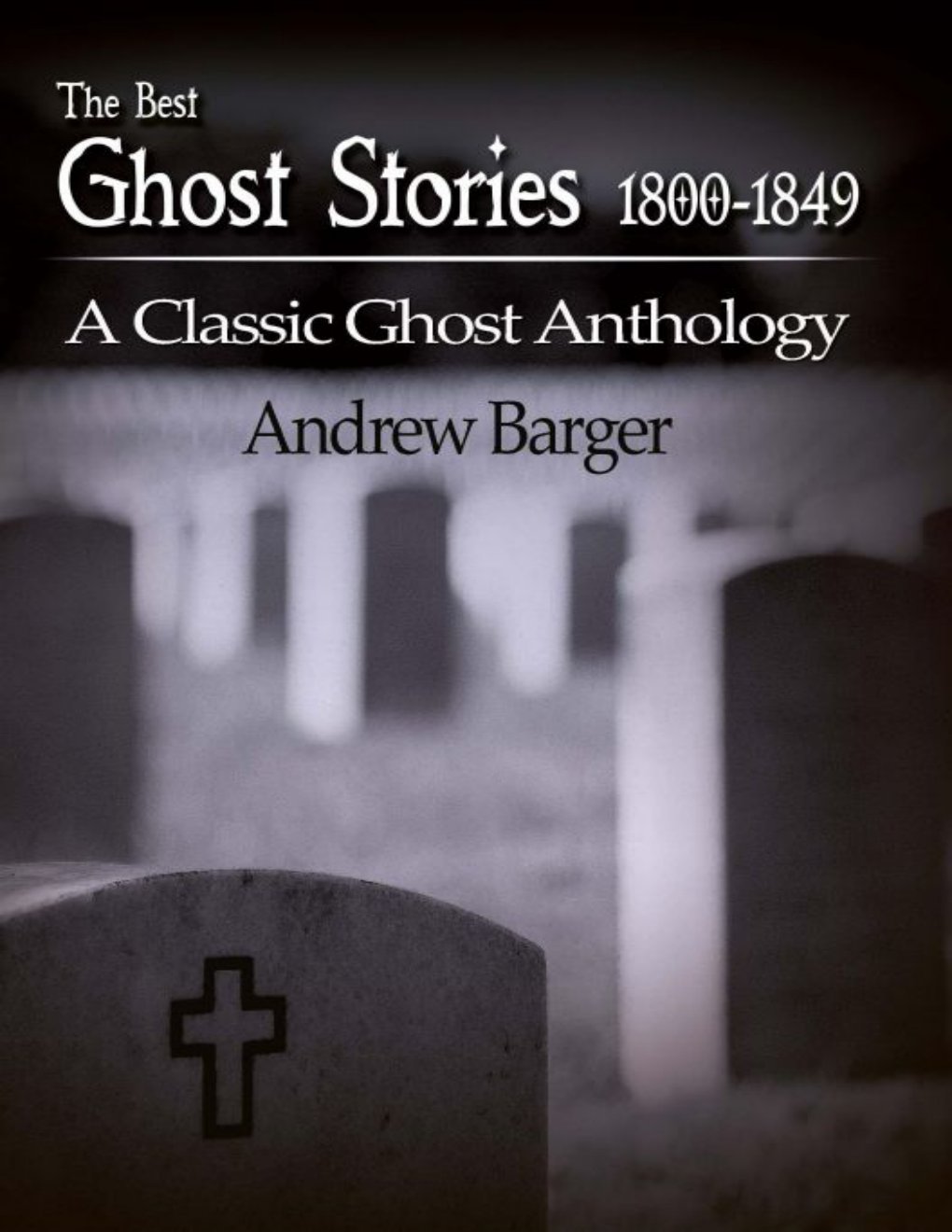 Cover of The Best Ghost Stories 1800-1849