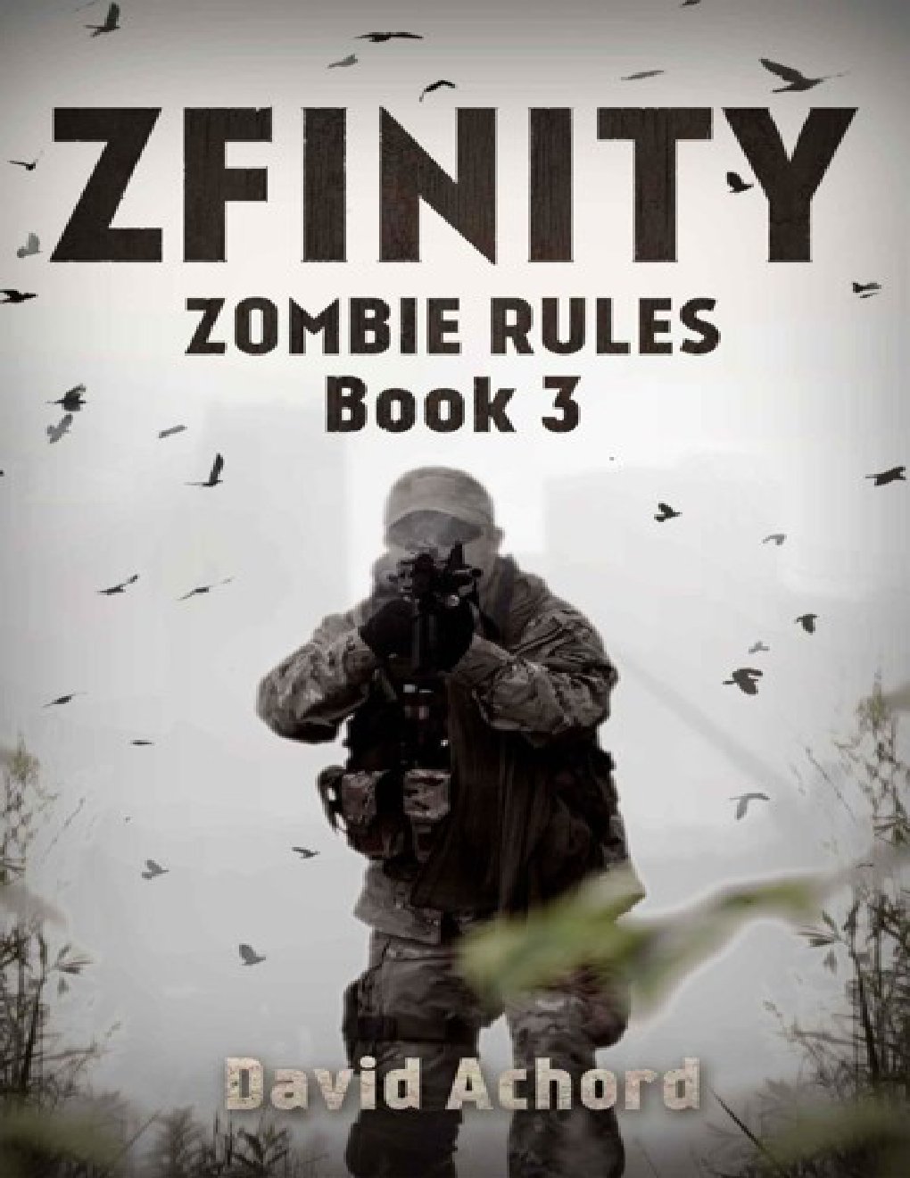 Cover of Zombie Rules (Book 3): ZFINITY