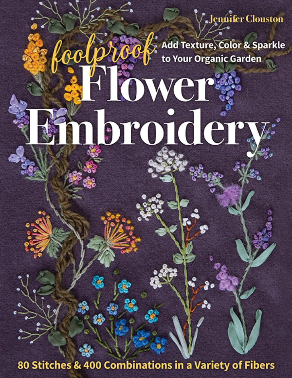 Cover of Foolproof Flower Embroidery