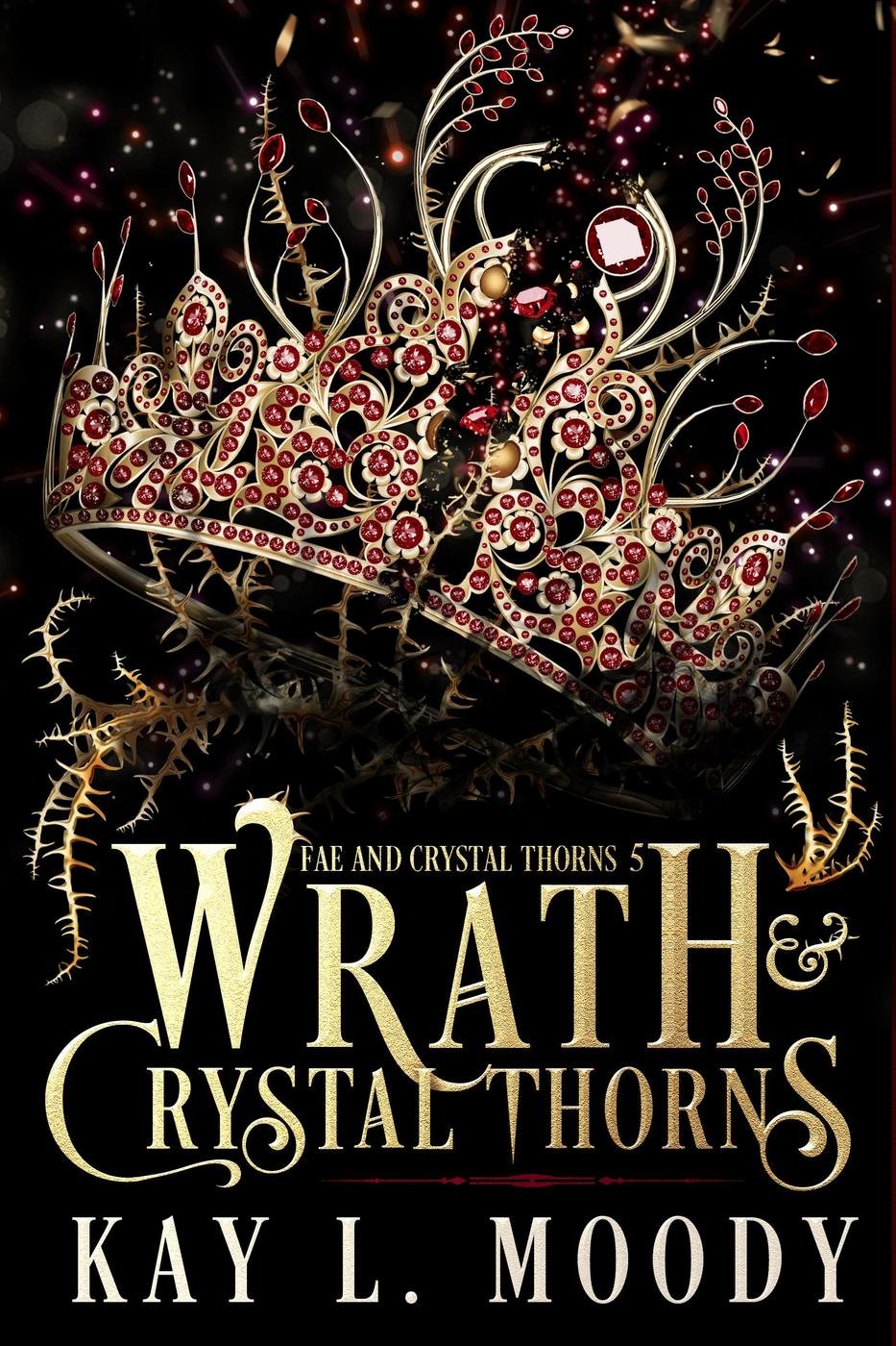 Cover of Wrath and Crystal Thorns (2024)