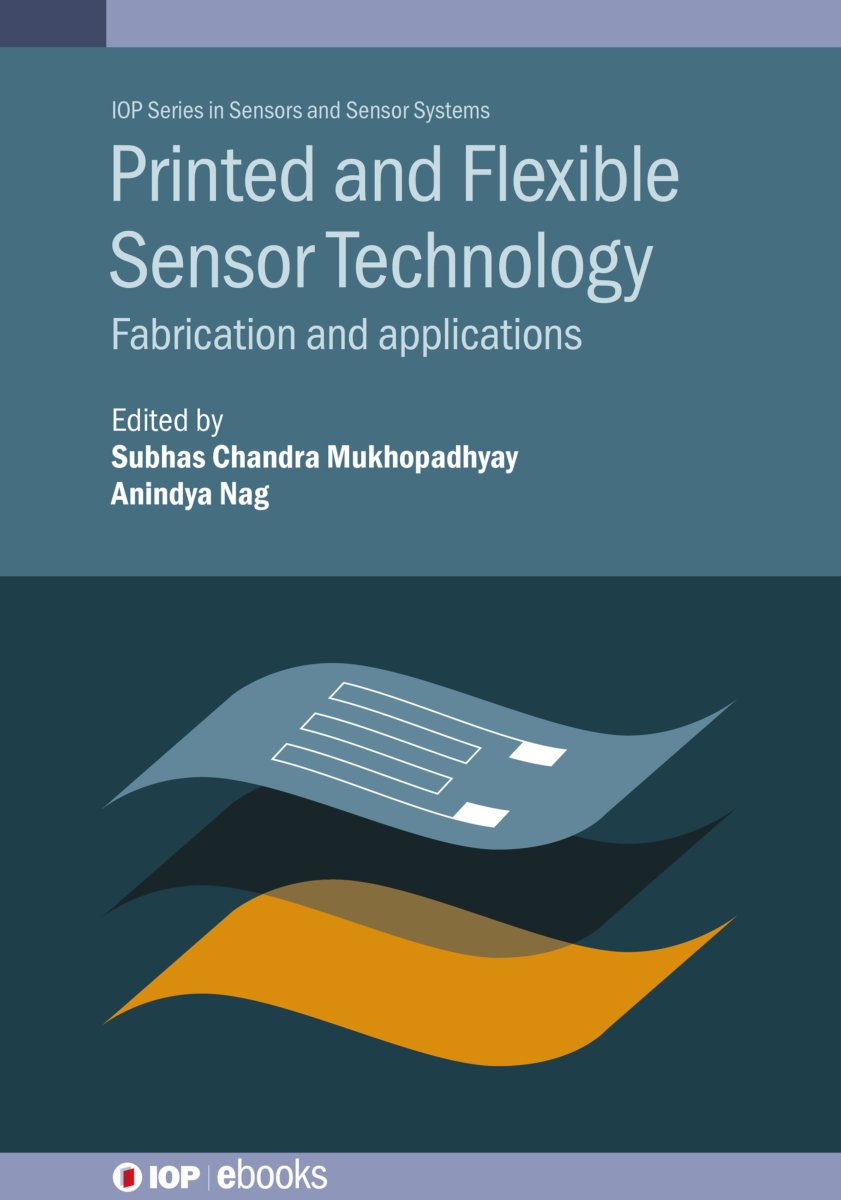 Cover of Printed and Flexible Sensor Technology