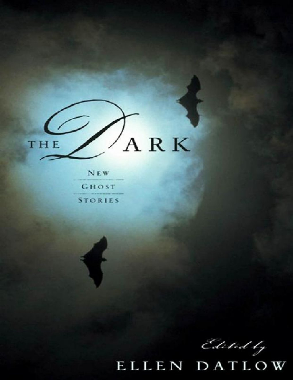 Cover of The Dark: New Ghost Stories