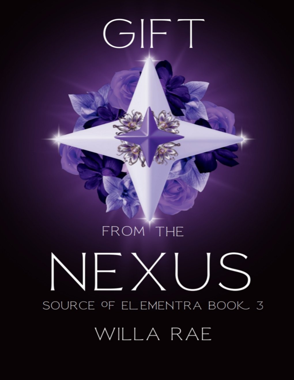 Cover of Gift from the Nexus: Source of Elementra Book 3