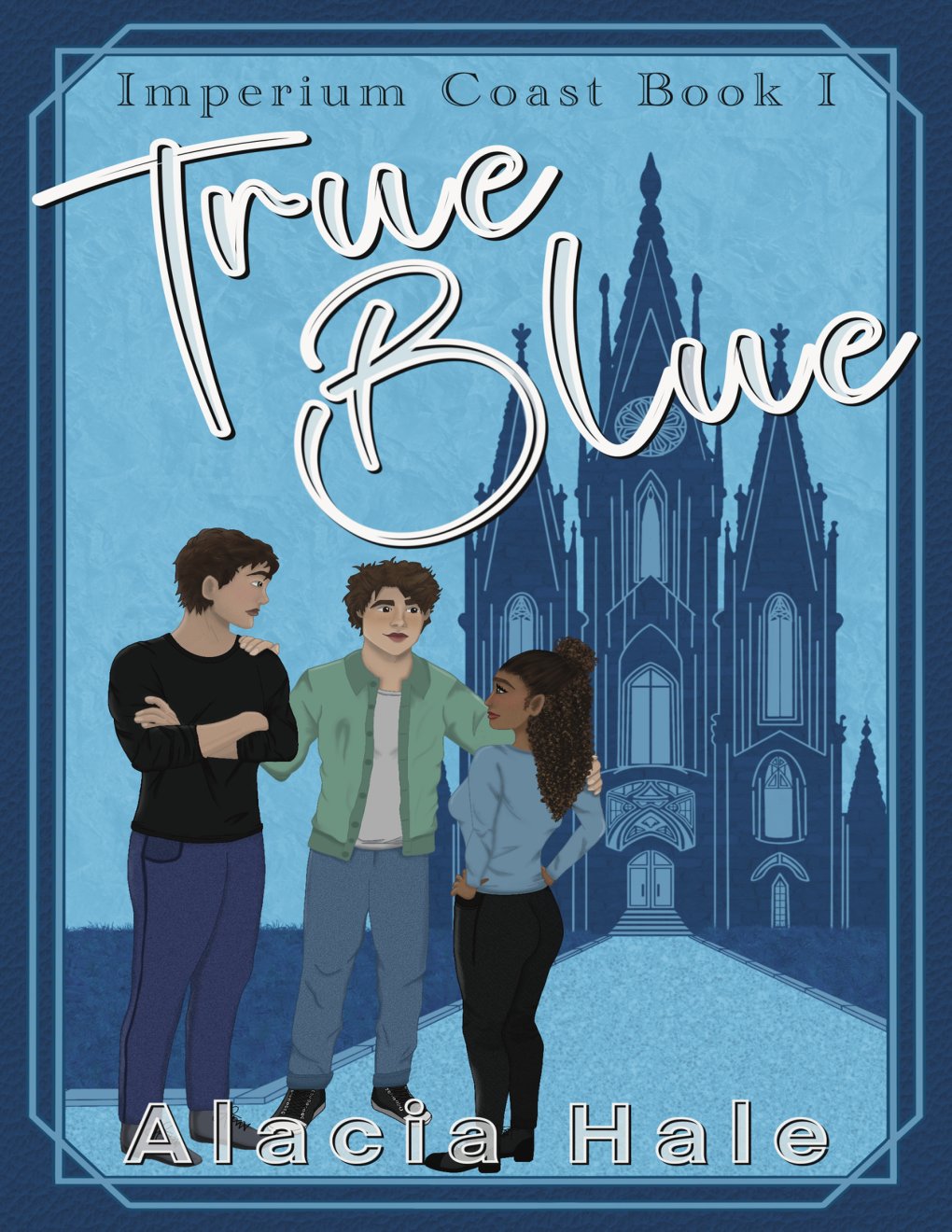 Cover of True Blue: A Why Choose University Romance
