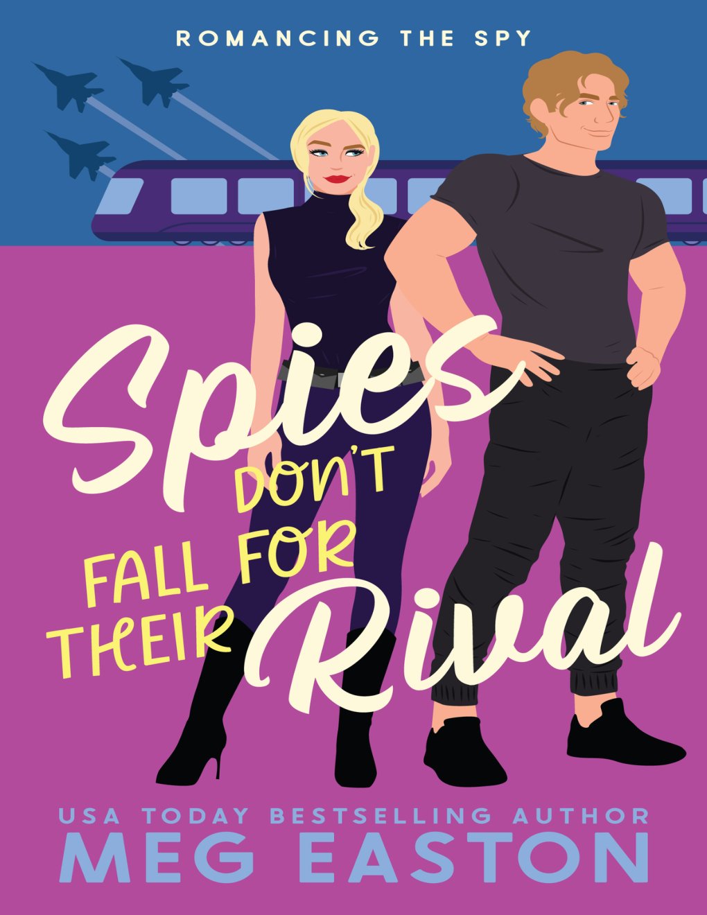 Cover of Spies Don't Fall for Their Rival: A Sweet Romantic Comedy (Romancing the Spy)