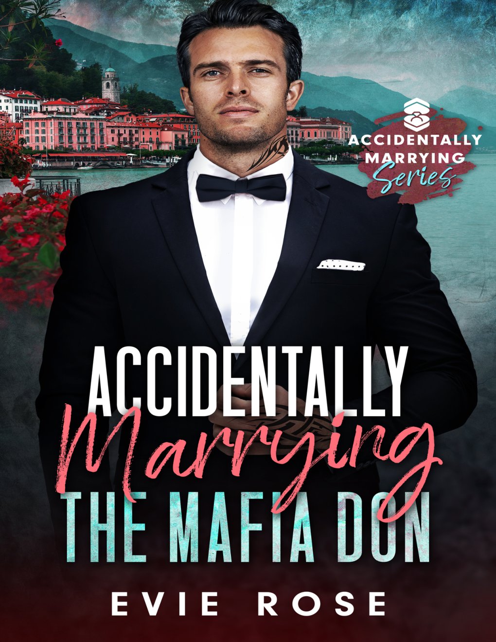 Cover of Accidentally Marrying the Mafia Don: a smutty age gap romance