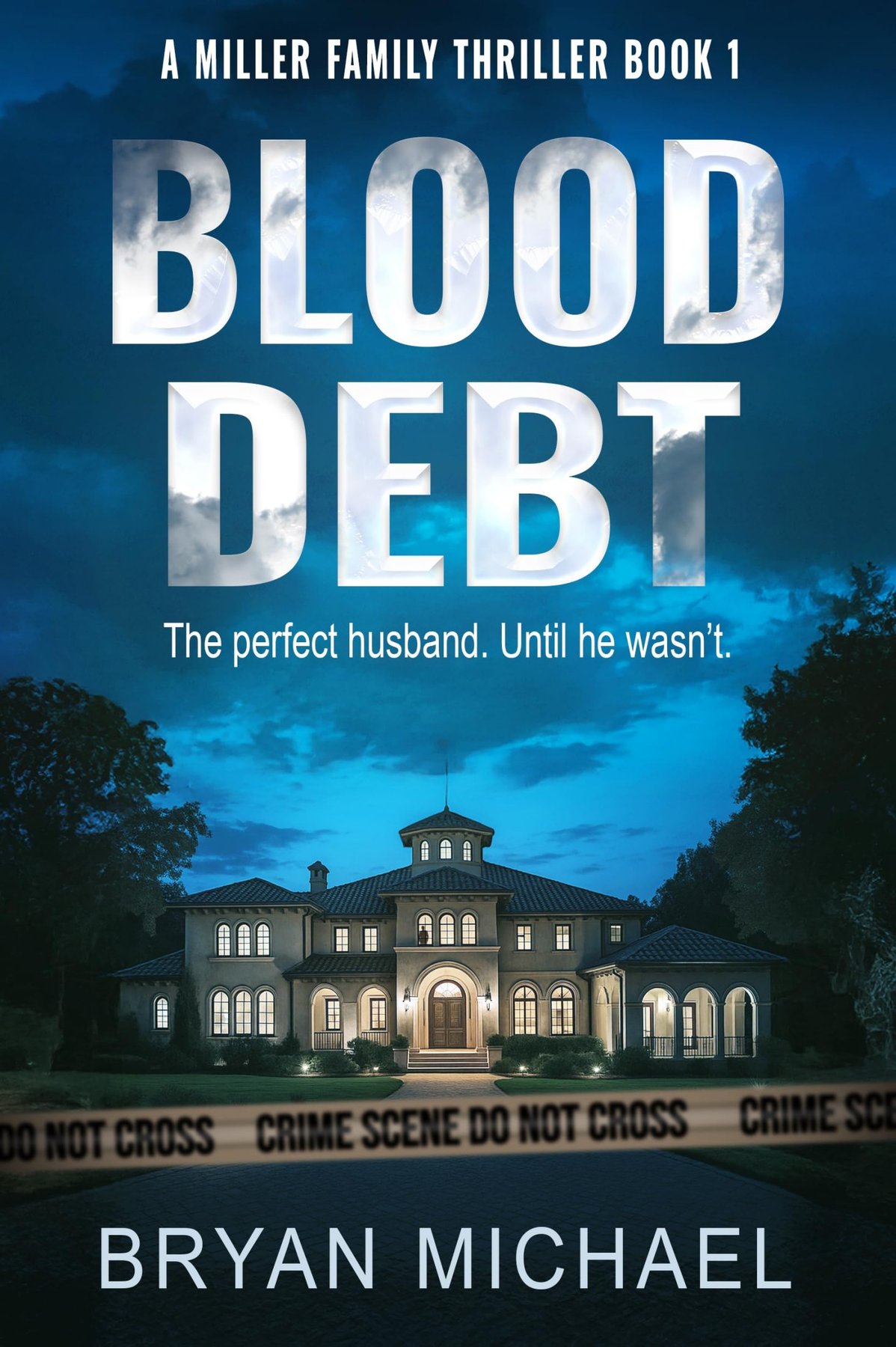 Cover of Blood Debt (A Miller Family Thriller Book 1)