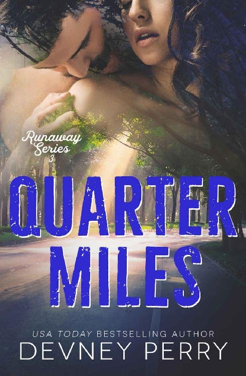 Cover of Quarter Miles (Runaway Book 3)