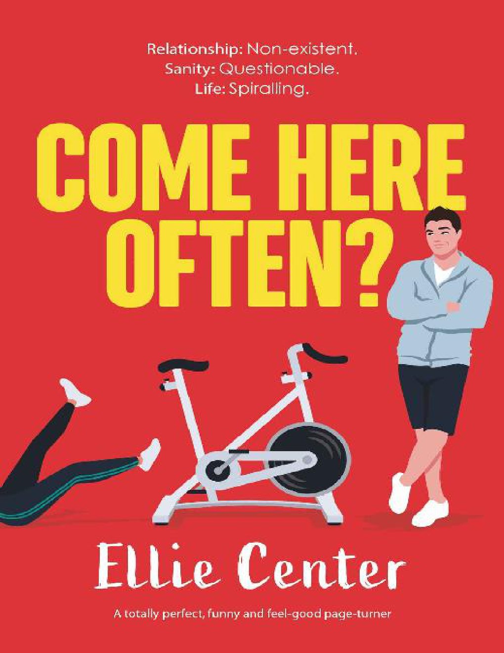 Cover of Come Here Often?: A totally laugh-out-loud and heart-warming romantic comedy