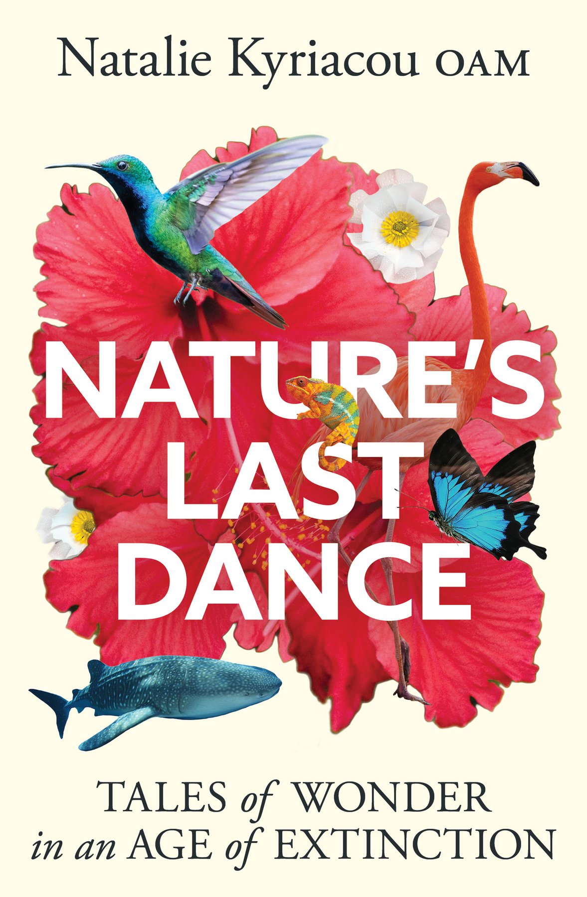 Cover of Nature's Last Dance; Tales of wonder in an age of extinction (1782)