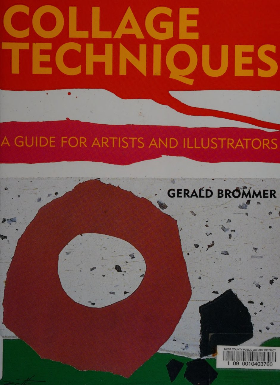 Cover of Collage techniques : a guide for artists and illustrators