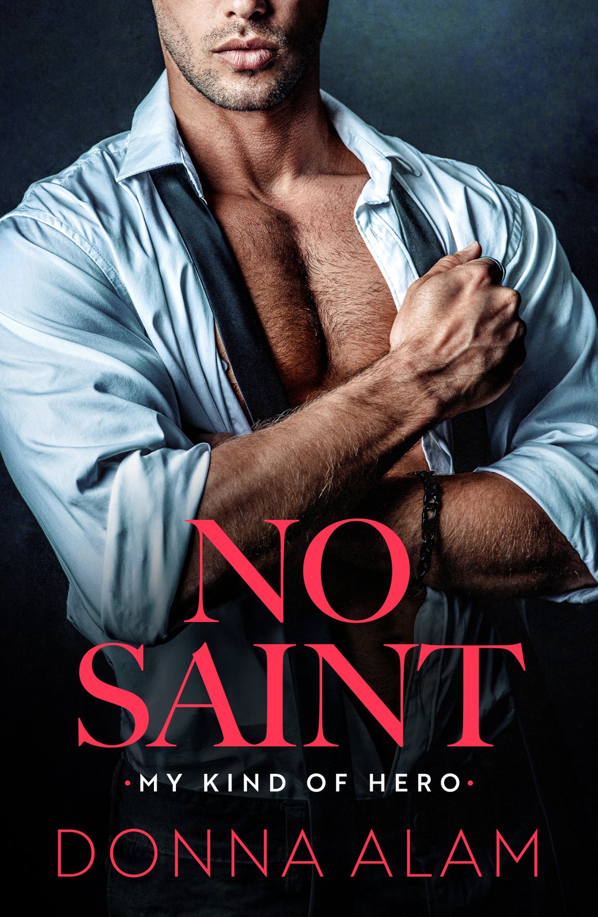 Cover of No Saint (My Kind of Hero)