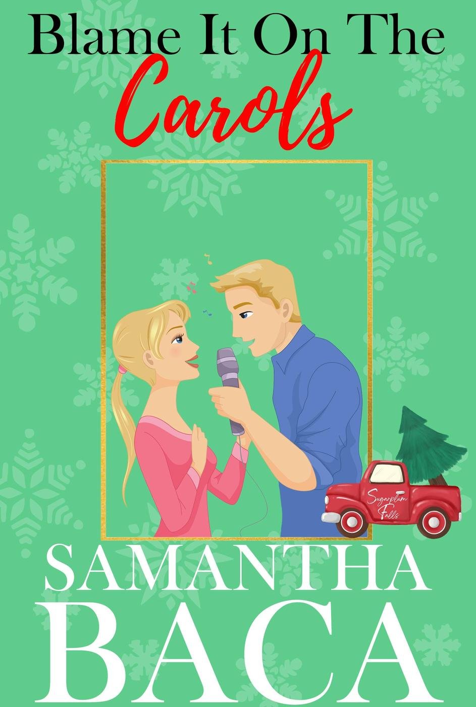 Cover of Blame It On the Carols