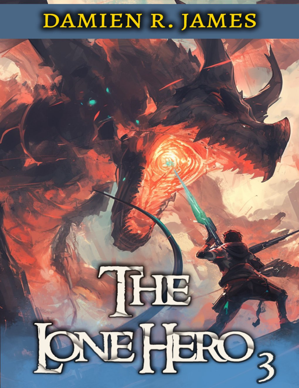 Cover of The Lone Hero 3: A Fantasy LitRPG Isekai Adventure (Cyber-Initiative)