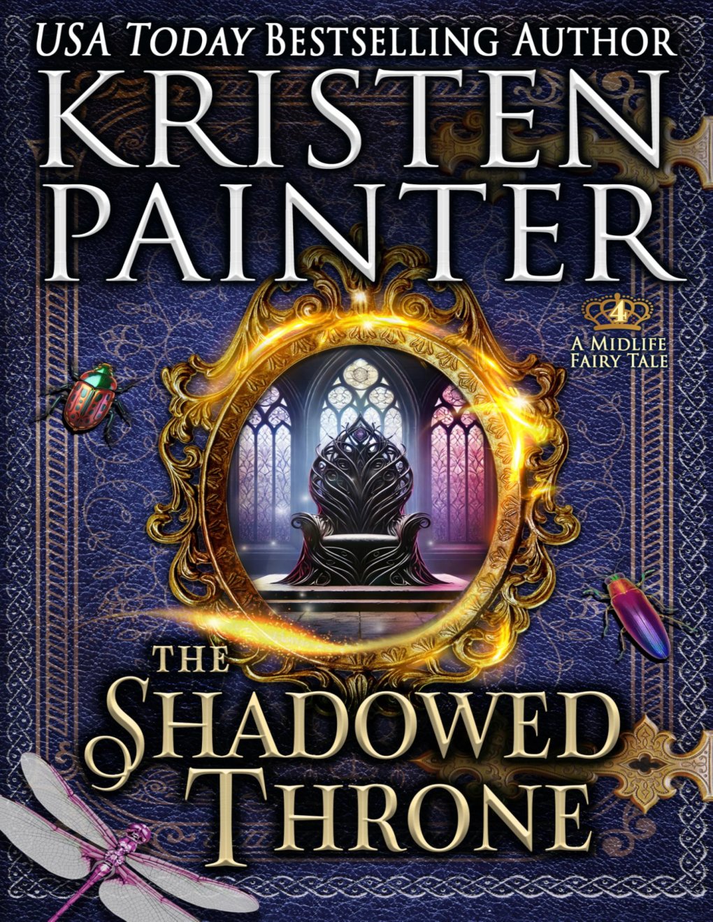 Cover of The Shadowed Throne: A Midlife Fairy Tale