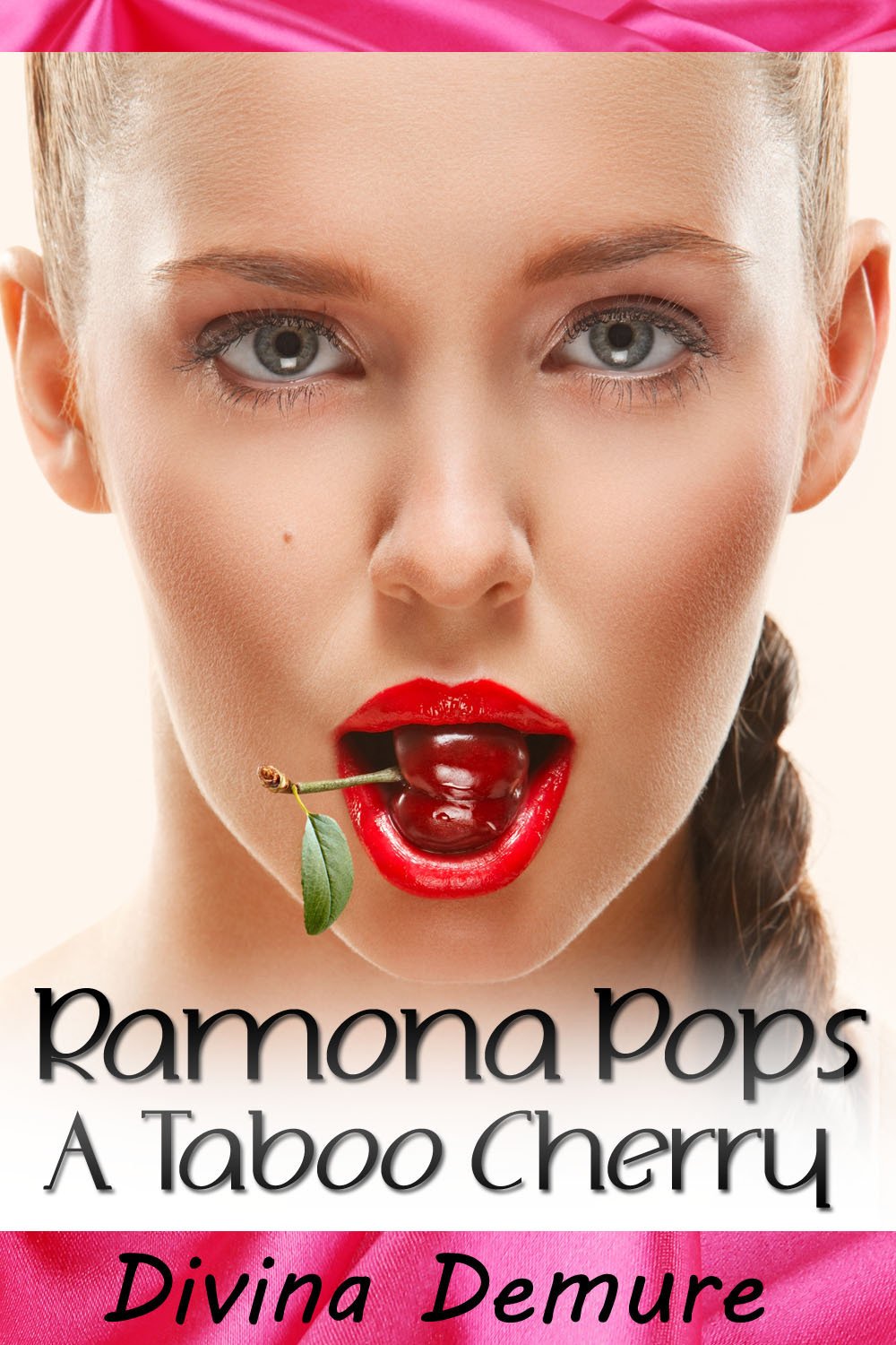 Cover of Ramona Pops A Taboo Cherry- Taboo Tales with the Young Man (2014)