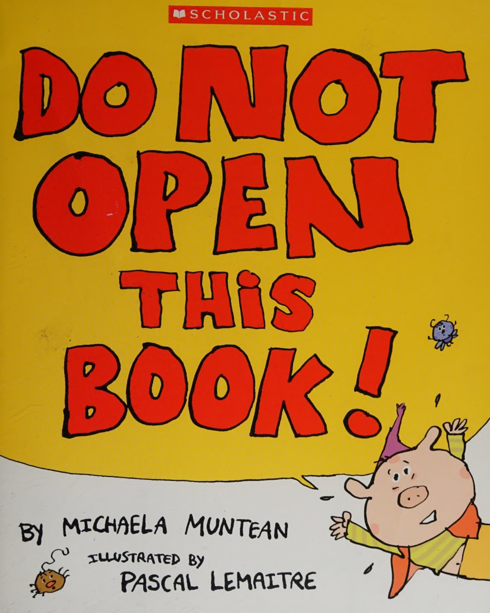 Cover of Do Not Open This Book!