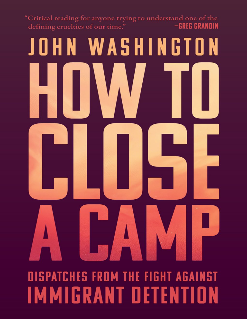Cover of How to Close a Camp