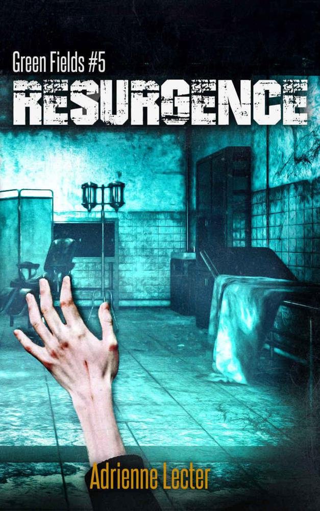 Cover of Resurgence: Green Fields book 5