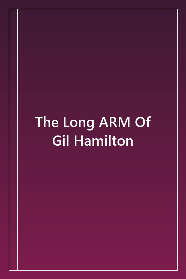 Cover of The Long ARM Of Gil Hamilton (1809)