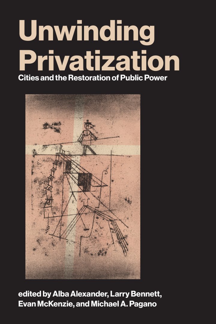 Cover of Unwinding Privatization