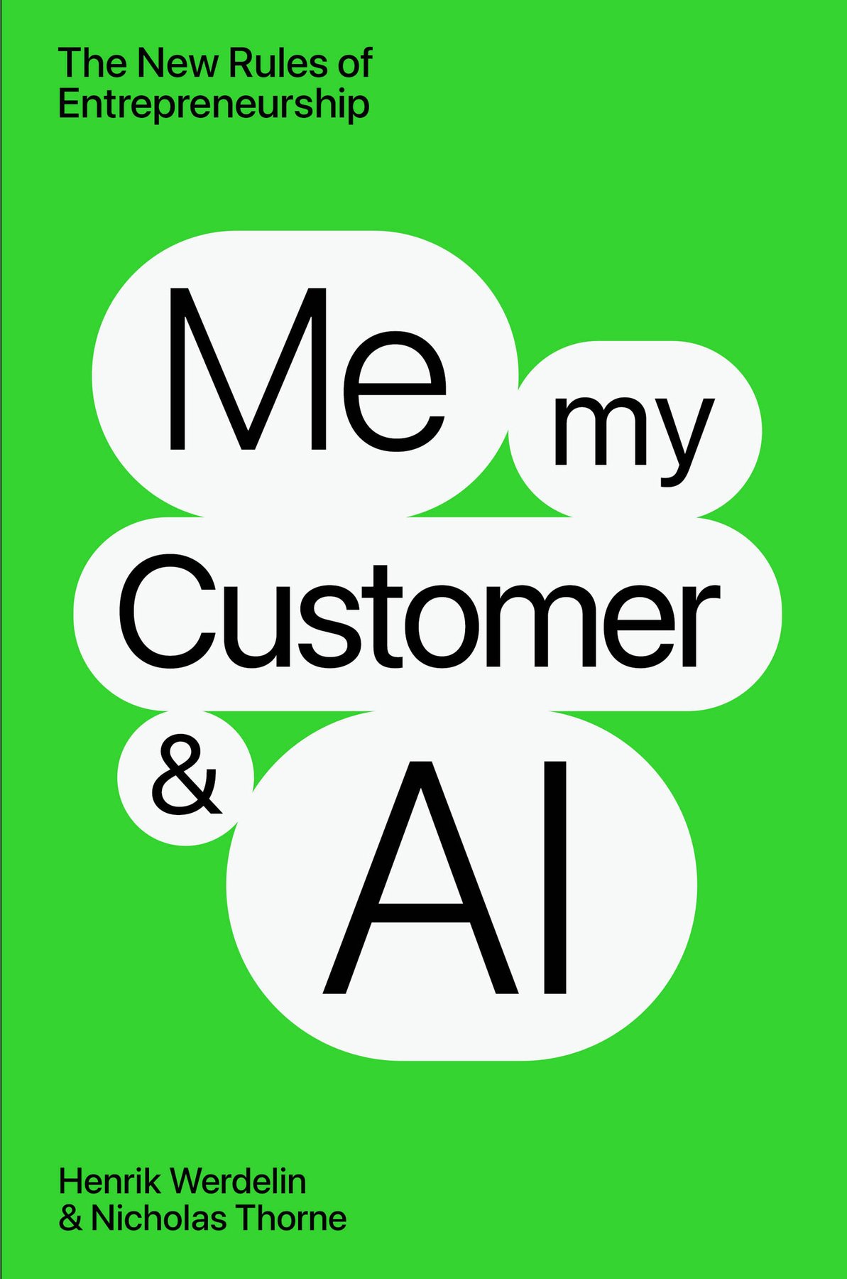 Cover of Me, My Customer, and AI