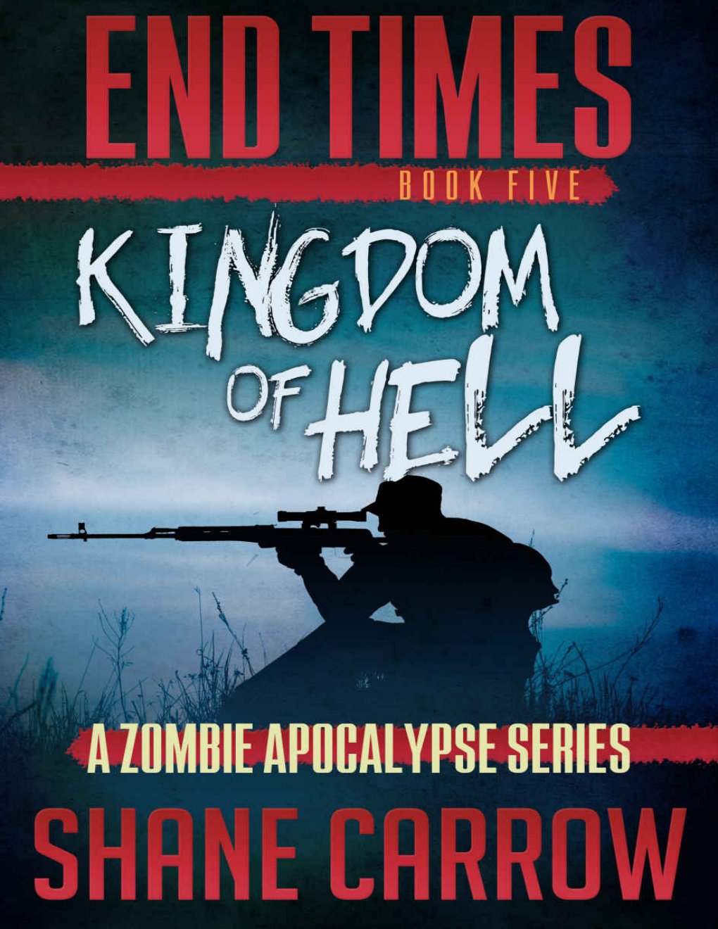 Cover of End Times V- Kingdom of Hell (2018)
