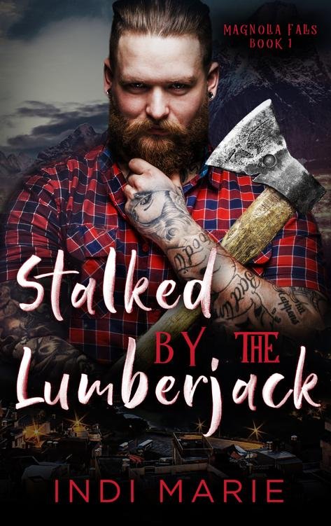 Cover of Stalked by the Lumberjack