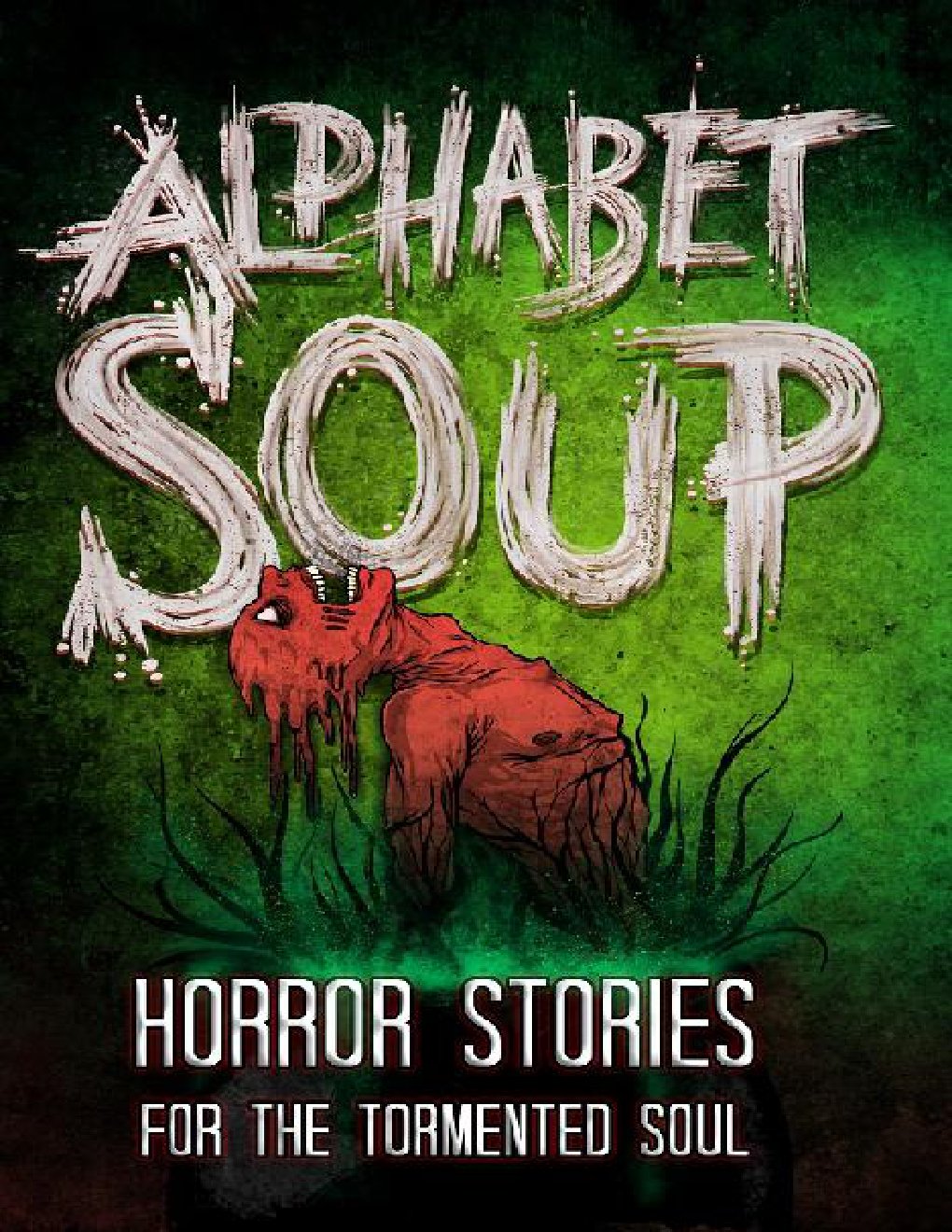 Cover of Alphabet Soup for the Tormented Soul