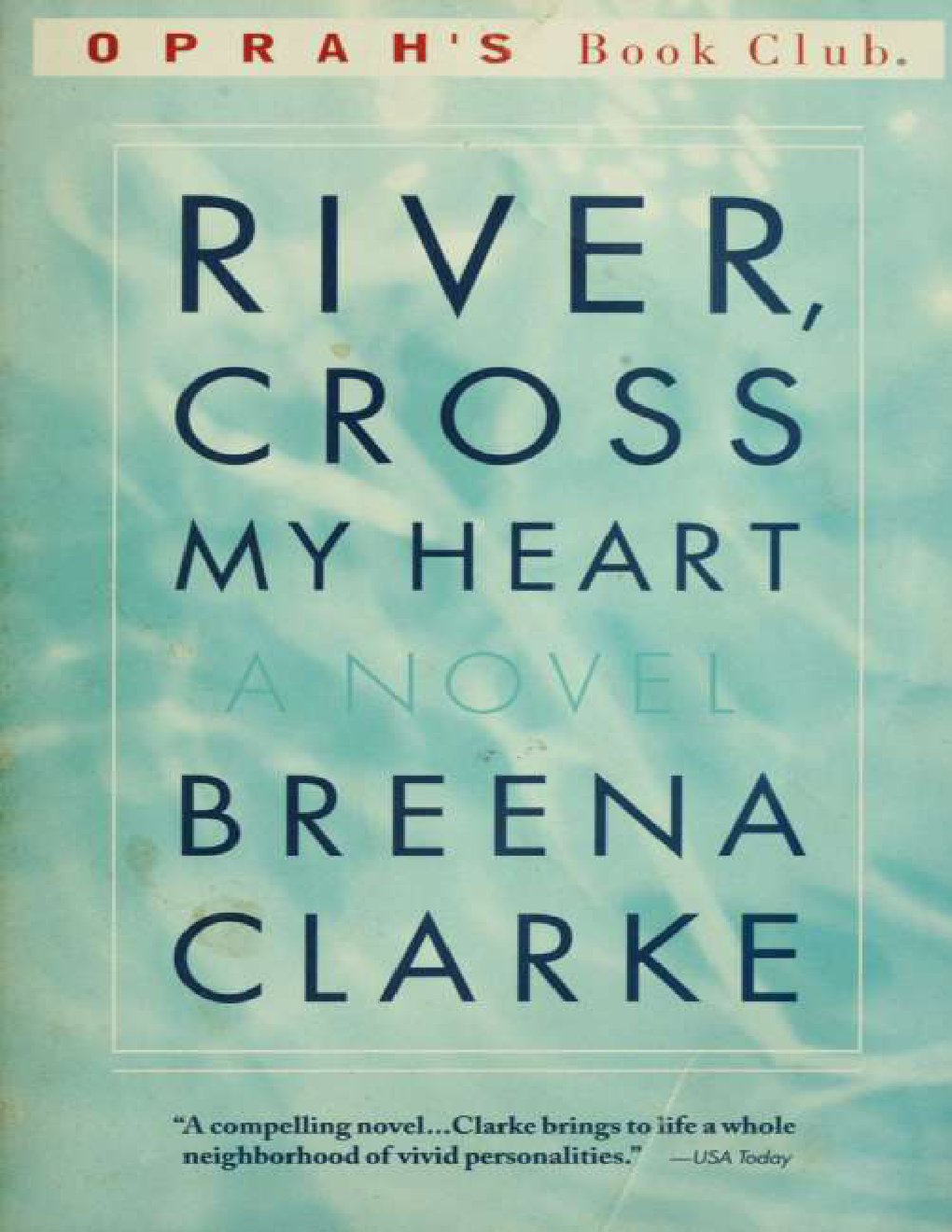 Cover of River, cross my heart