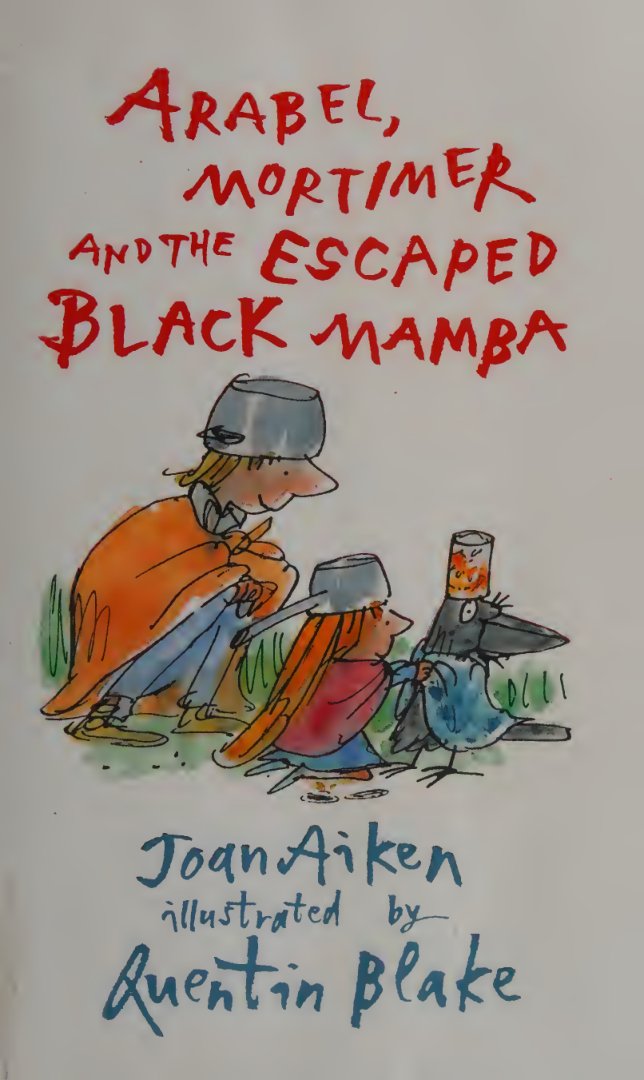 Cover of Arabel, Mortimer and the escaped black mamba