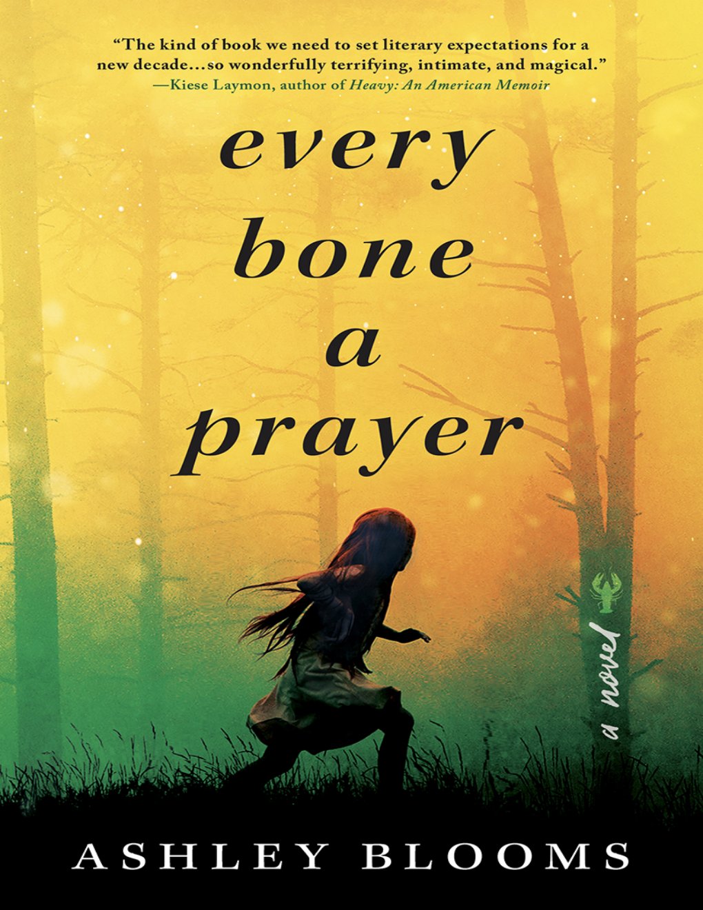Cover of Every Bone a Prayer